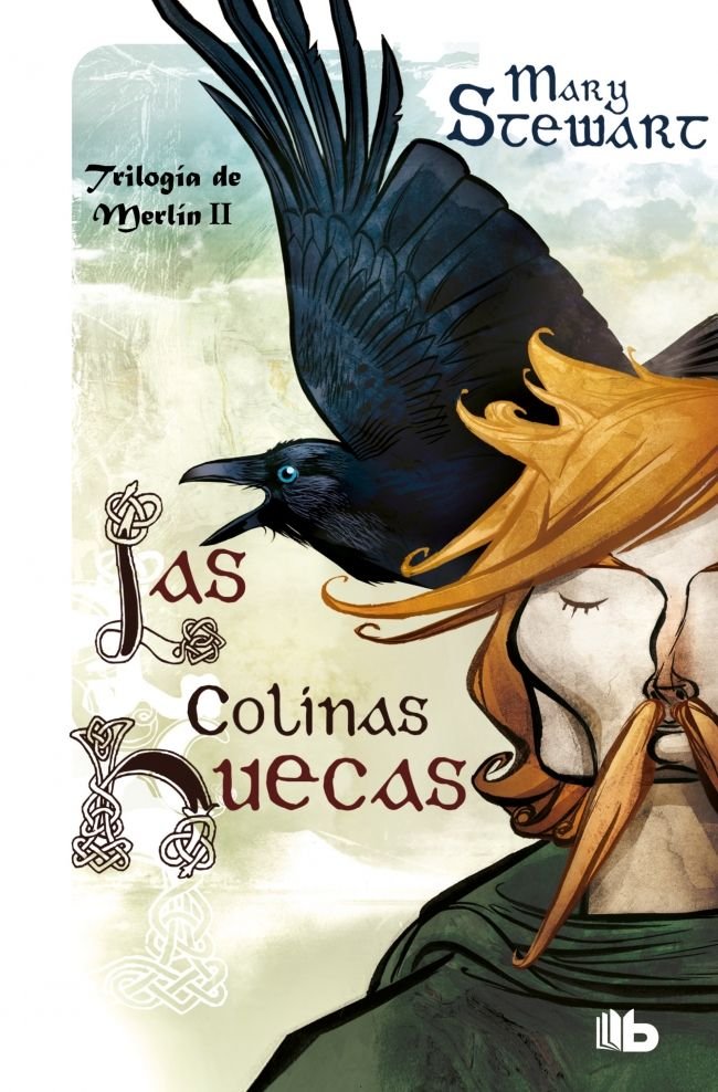 Las colinas huecas (Trilogía de Merlín 2), de Stewart, Mary | portada del libro