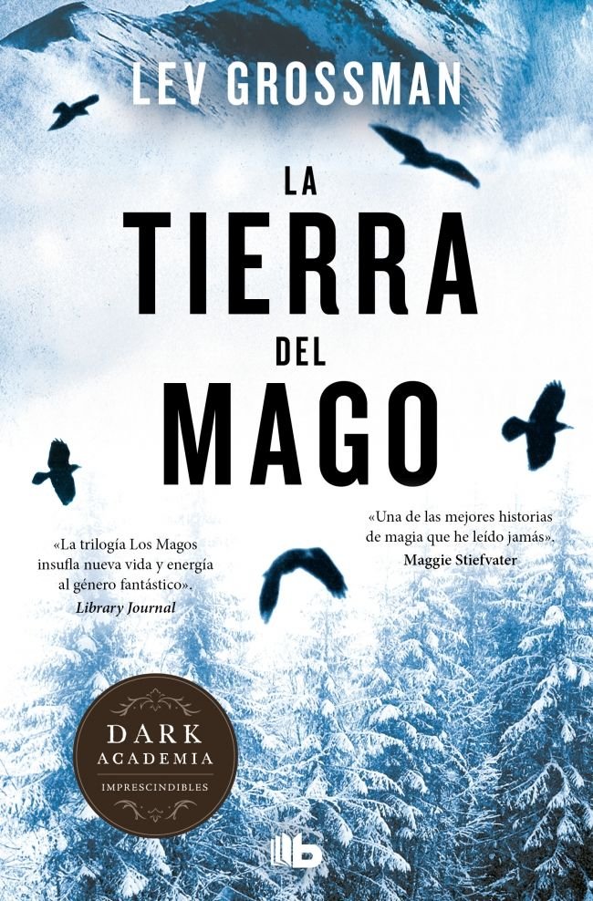 La tierra del mago (Trilogía Los Magos 3), de Grossman, Lev | portada del libro