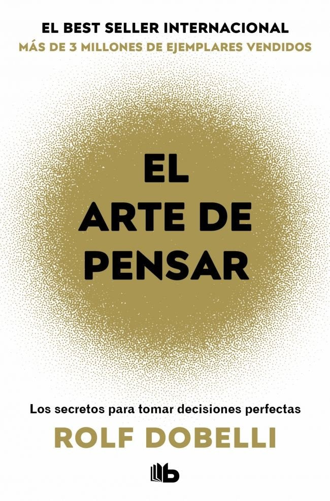 El arte de pensar, de Dobelli, Rolf | portada del libro