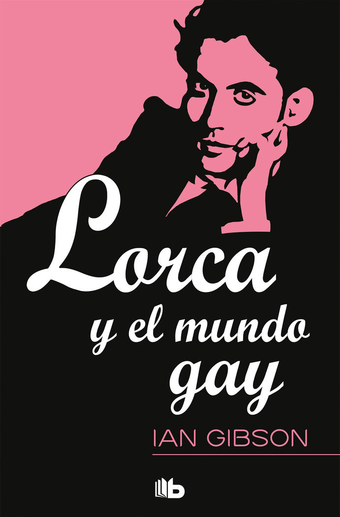 Lorca y el mundo gay, de Gibson, Ian | portada del libro