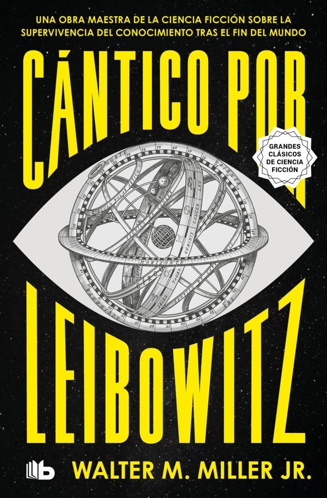 Cántico por Leibowitz, de Miller, Jr., Walter M. | portada del libro