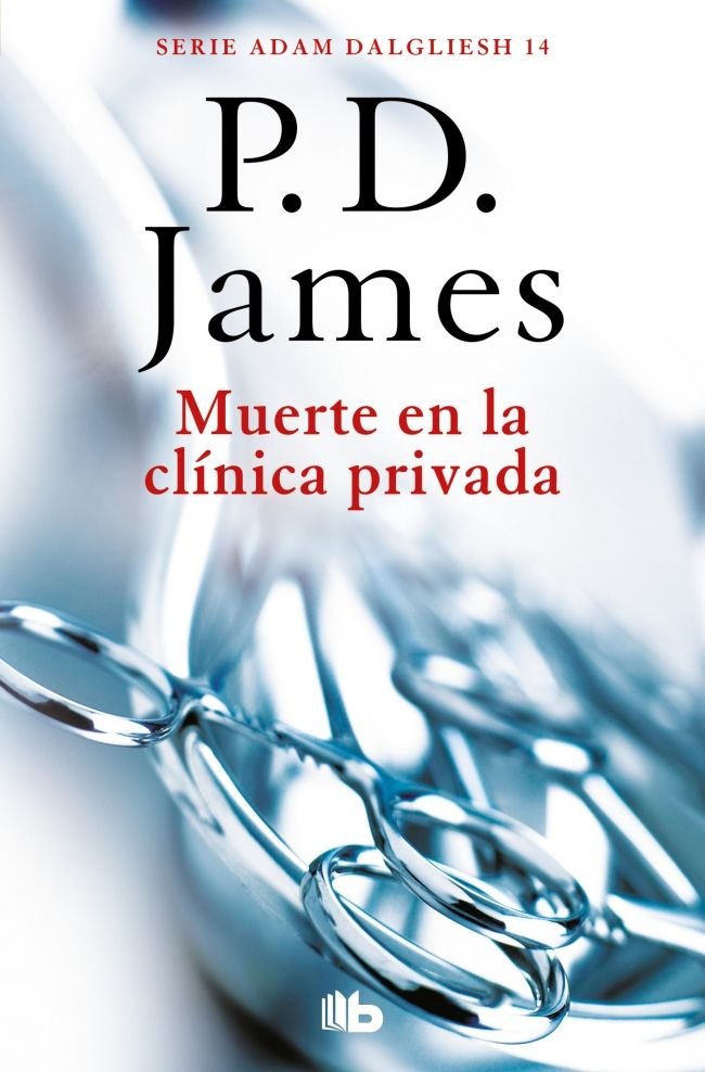 Muerte en la clínica privada (Adam Dalgliesh 14), de James, P.D. | portada del libro