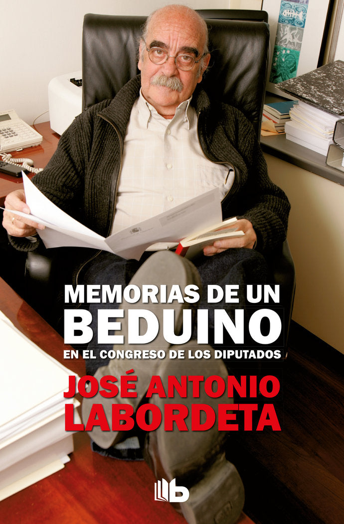 Memorias de un beduino en el Congreso de los Diputados, de Labordeta, José Antonio | portada del libro