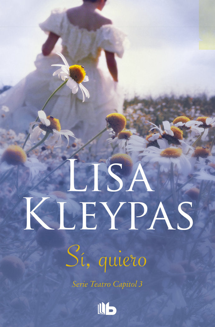 Sí, quiero (Teatro Capitol 3), de Kleypas, Lisa | portada del libro