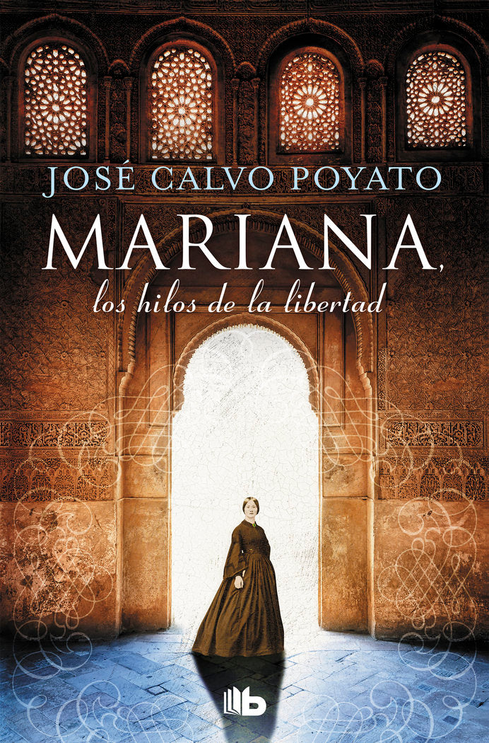 Mariana, los hilos de la libertad, de Calvo Poyato | portada del libro