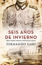 Seis años de invierno, de Fernando Gari | portada del libro
