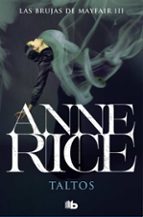 Taltos (Las Brujas de Mayfair 3), de Anne Rice | portada del libro