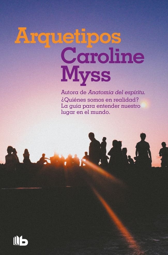 Arquetipos, de Myss, Caroline | portada del libro