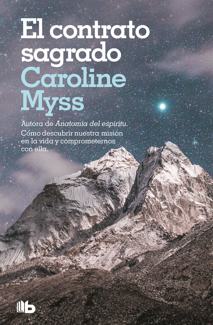 El contrato sagrado, de Myss, Caroline | portada del libro