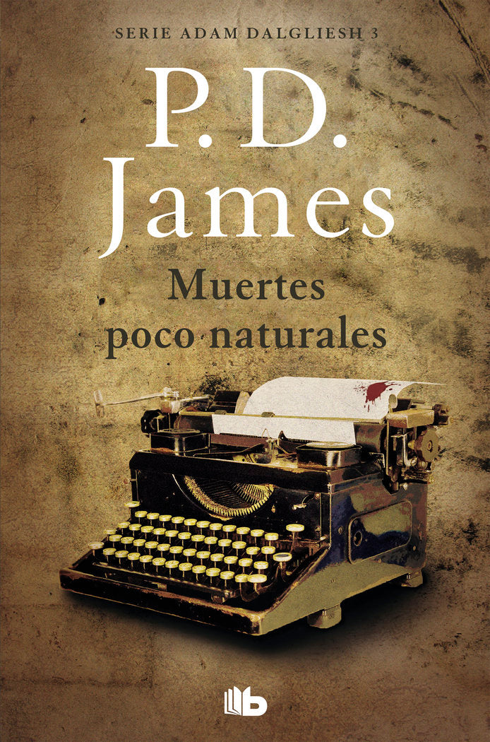 Muertes poco naturales (Adam Dalgliesh 3), de James, P.D. | portada del libro