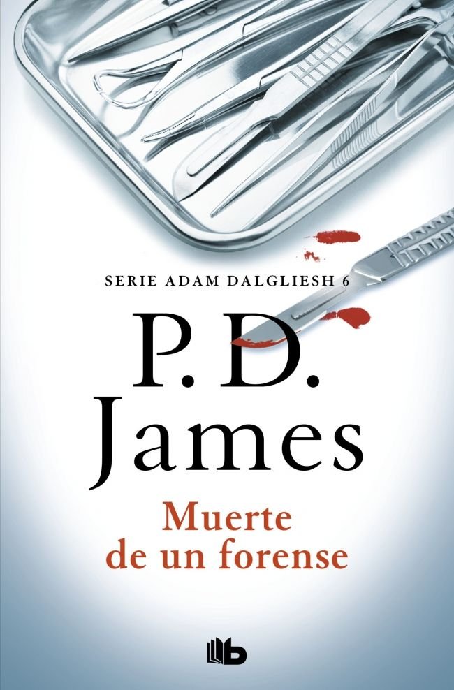 Muerte de un forense (Adam Dalgliesh 6), de James, P.D. | portada del libro