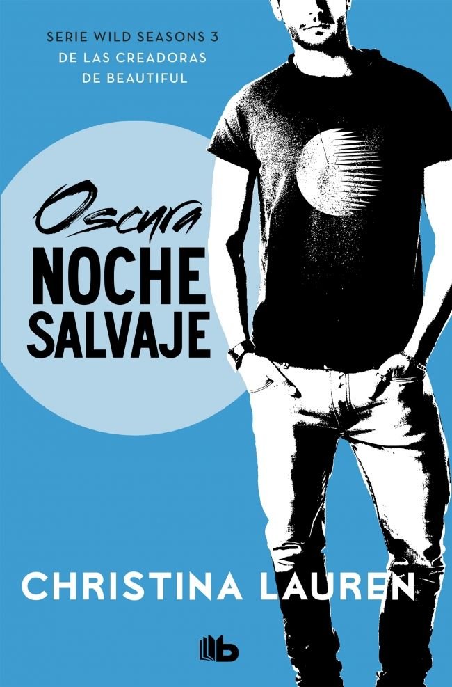 Oscura noche salvaje (Wild Seasons 3), de Lauren, Christina | portada del libro