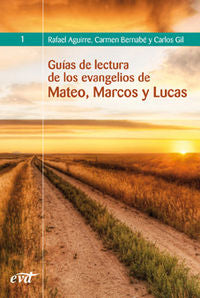 Guías de lectura de los evangelios de Mateo, Marcos y Lucas, de Aguirre Monasterio, Rafael | portada del libro