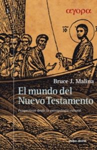 El mundo del Nuevo Testamento : perspectivas desde la antropología cultural, de Malina, Bruce J. | portada del libro