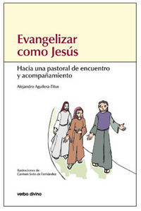 Evangelizar como Jesús, de Aguilera-Titus, Alejandro | portada del libro