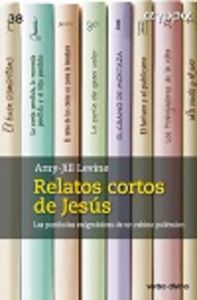 Relatos cortos de Jesús, de Levine, Amy-Jill | portada del libro