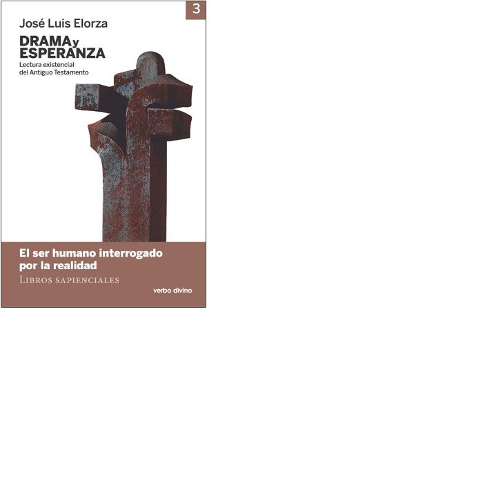 Drama y esperanza - III (Lectura existencial del Antiguo Testamento), de Elorza Ugarte, José Luis | portada del libro