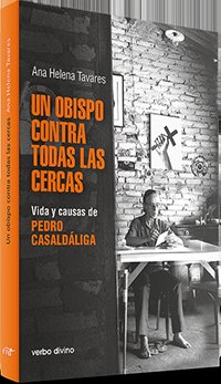 Un obispo contra todas las cercas, de Tavares , Ana Helena | portada del libro