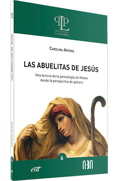 LAS ABUELITAS DE JESUS, de ARTANA , CAROLINA | portada del libro
