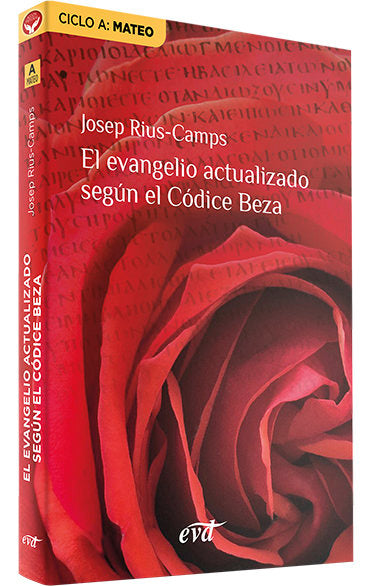 EL EVANGELIO ACTUALIZADO SEGUN EL CODICE BEZA, de JOSEP RIUS CAMPS | portada del libro