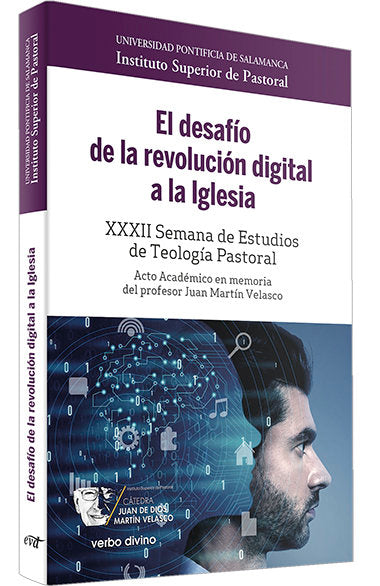 EL DESAFIO DE LA REVOLUCION DIGITAL A LA IGLESIA, de UNIVERSIDAD PONTIFICIA DE SALAMANCA , INSTITUTO SUPERIOR DE PASTORAL | p