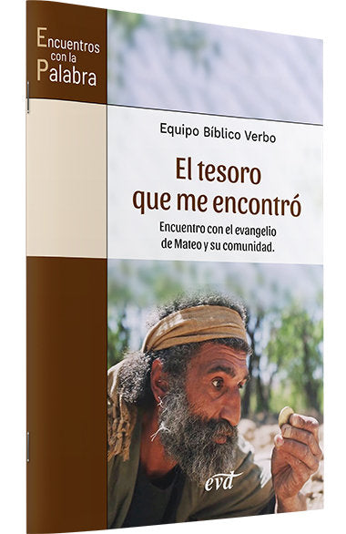 EL TESORO QUE ME ENCONTRO, de EQUIPO BIBLICO VERBO | portada del libro