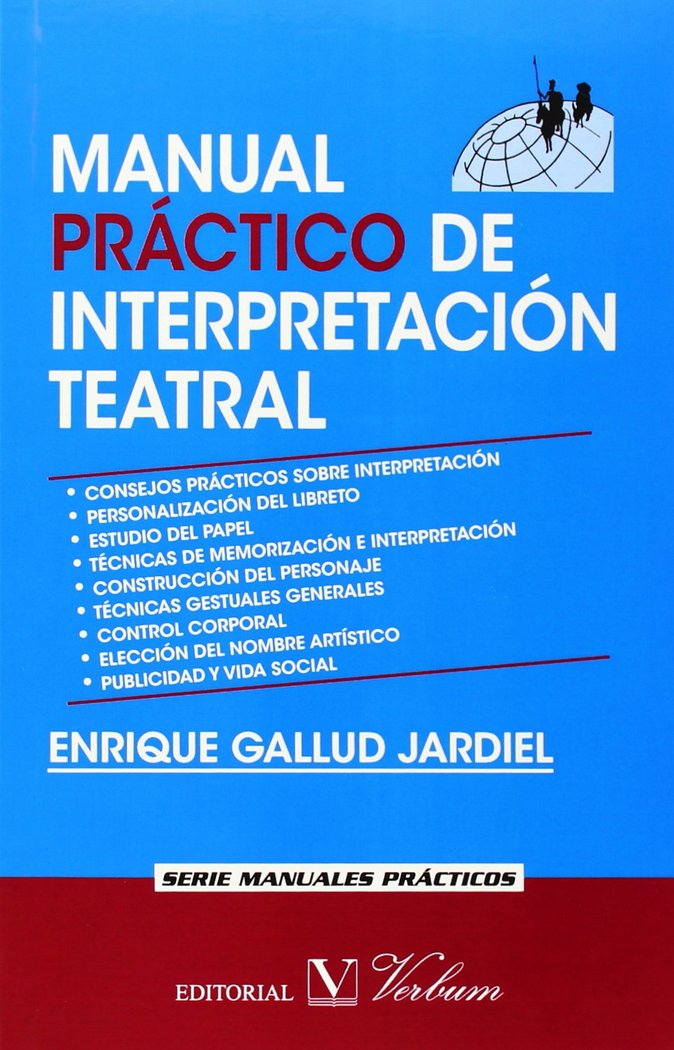 MANUAL PRACTICO DE INTERPRETACION TEATRAL, de GALLUD JARDIEL, ENRIQUE | portada del libro