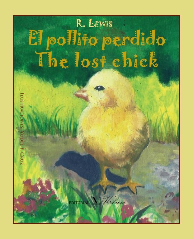 El pollito perdido / The lost chick, de LEWIS, R | portada del libro