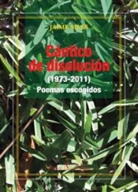 Cántico de disolución, de SILES, JAIME | portada del libro