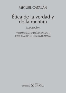 Ética de la verdad y de la mentira. Seudología IV | portada del libro