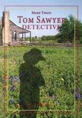 Tom Sawyer detective | portada del libro