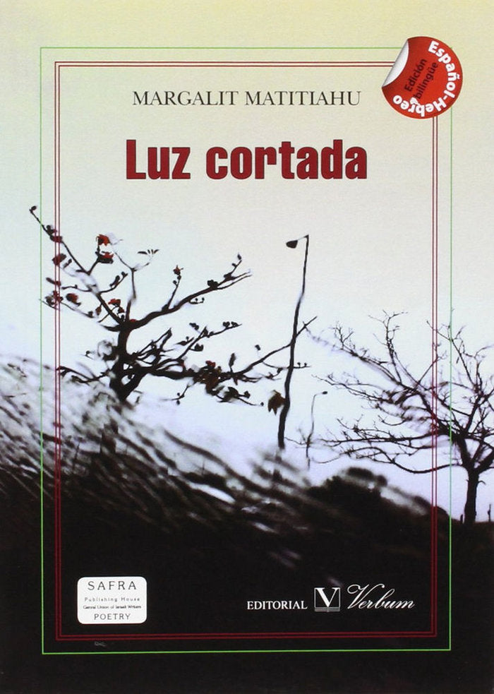 LUZ CORTADA, de MARGALIT MATITIAHU | portada del libro