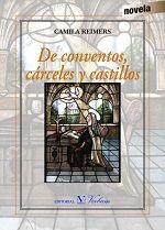 De conventos, cárceles y castillos | portada del libro