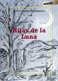 Hijas de la luna, de Jiménez Carreras, Pepita | portada del libro