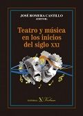 Teatro y música en los inicios del siglo XXI | portada del libro