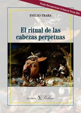 El ritual de las cabezas perpetuas, de Traba, Evelio | portada del libro