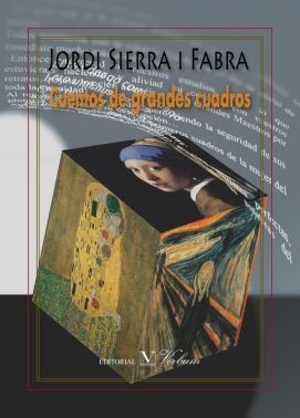 Cuentos de grandes cuadros, de Sierra i Fabra, Jordi | portada del libro