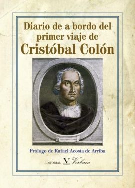 Diario de a bordo del primer viaje de Cristóbal Colón, de Acosta De Arriba, Rafael | portada del libro