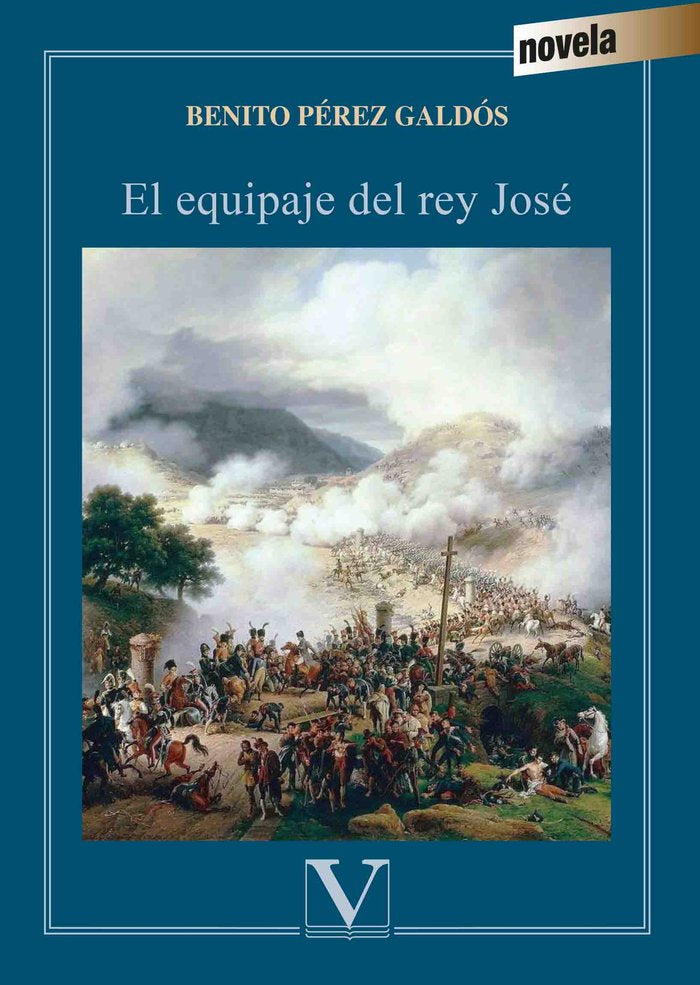 El equipaje del rey José, de Pérez Galdós, Benito | portada del libro