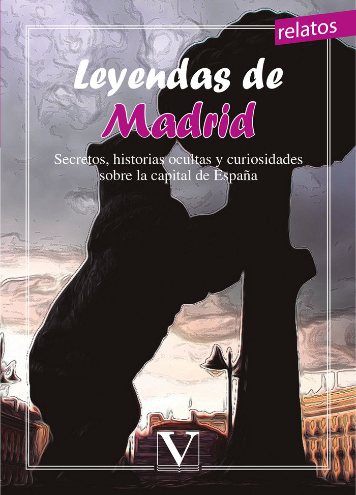 Leyendas de Madrid, de Varios autores | portada del libro