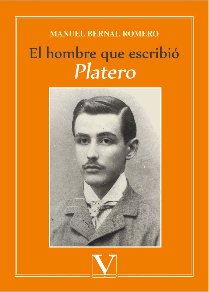El hombre que escribió Platero, de Bernal Romero, Manuel | portada del libro