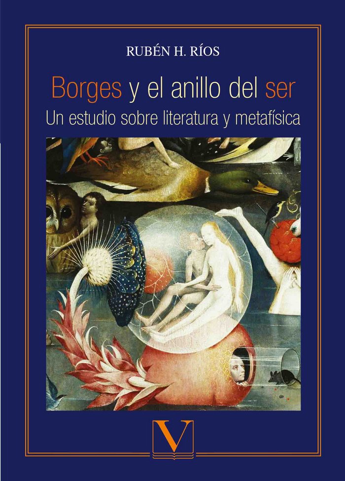 Borges y el anillo del ser, de H. Ríos, Rubén | portada del libro