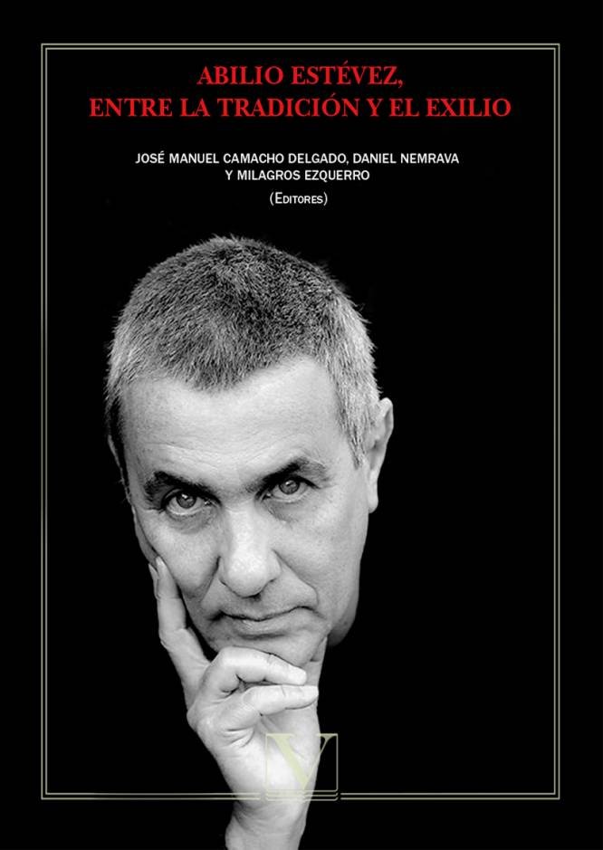 Abilio Estévez, entre la tradición y el exilio | portada del libro