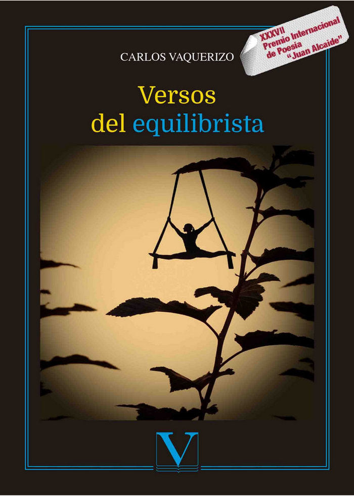 Versos del equilibrista, de Vaquerizo, Carlos | portada del libro