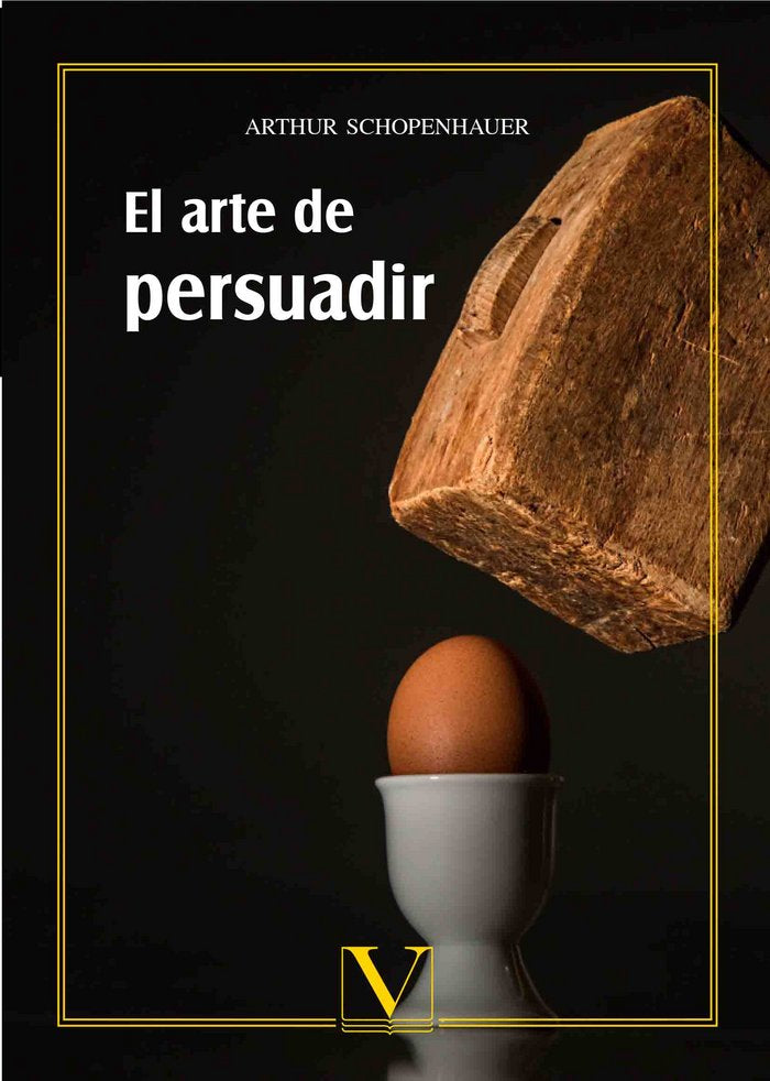 El arte de persuadir, de Schopenhauer, Arthur | portada del libro