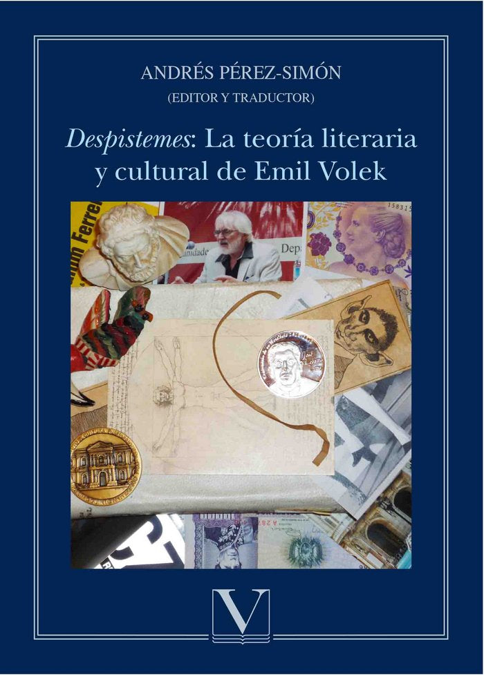 «Despistemes»: La teoría literaria y cultural de Emil Volek, de Pérez-Simón, Andrés | portada del libro