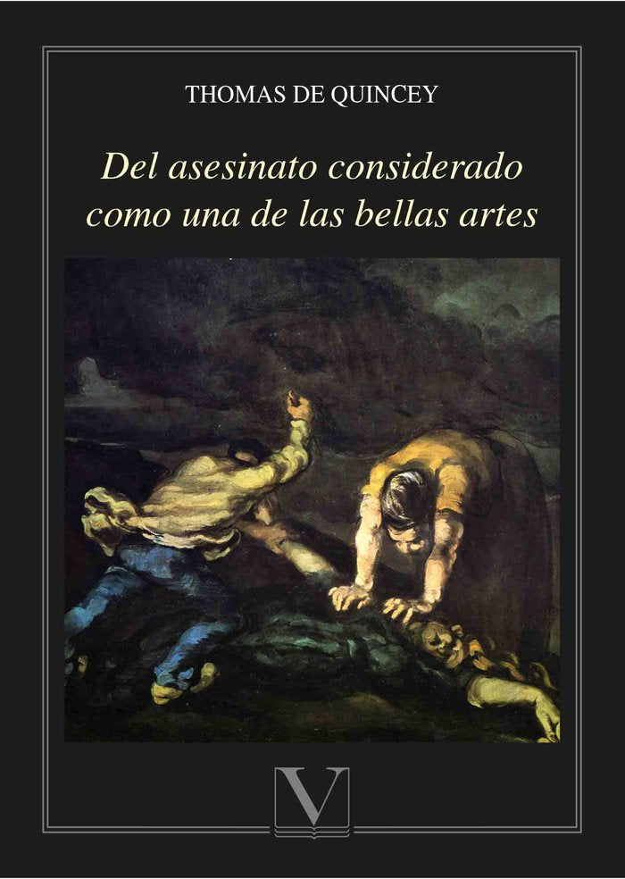 Del asesinato considerado como una de las bellas artes, de de Quincey, Thomas | portada del libro
