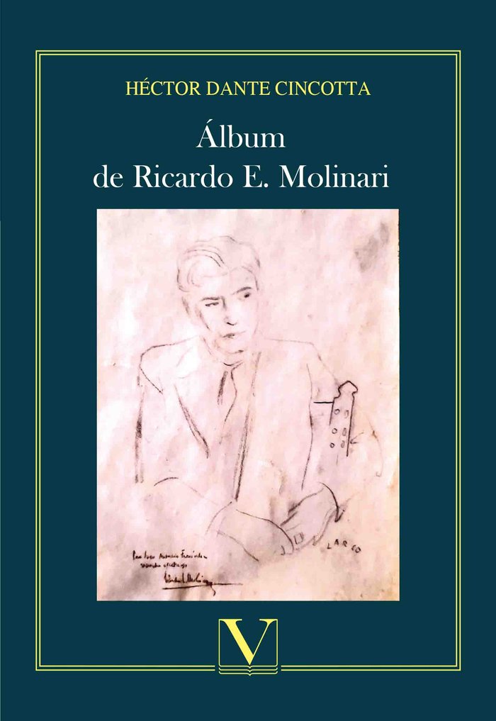 Álbum de Ricardo E. Molinari, de Cincotta, Héctor Dante | portada del libro