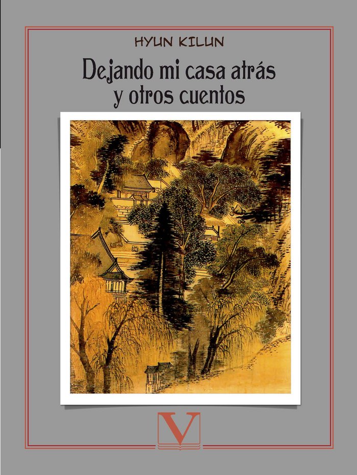 Dejando mi casa atrás, de Hyun Kilun | portada del libro