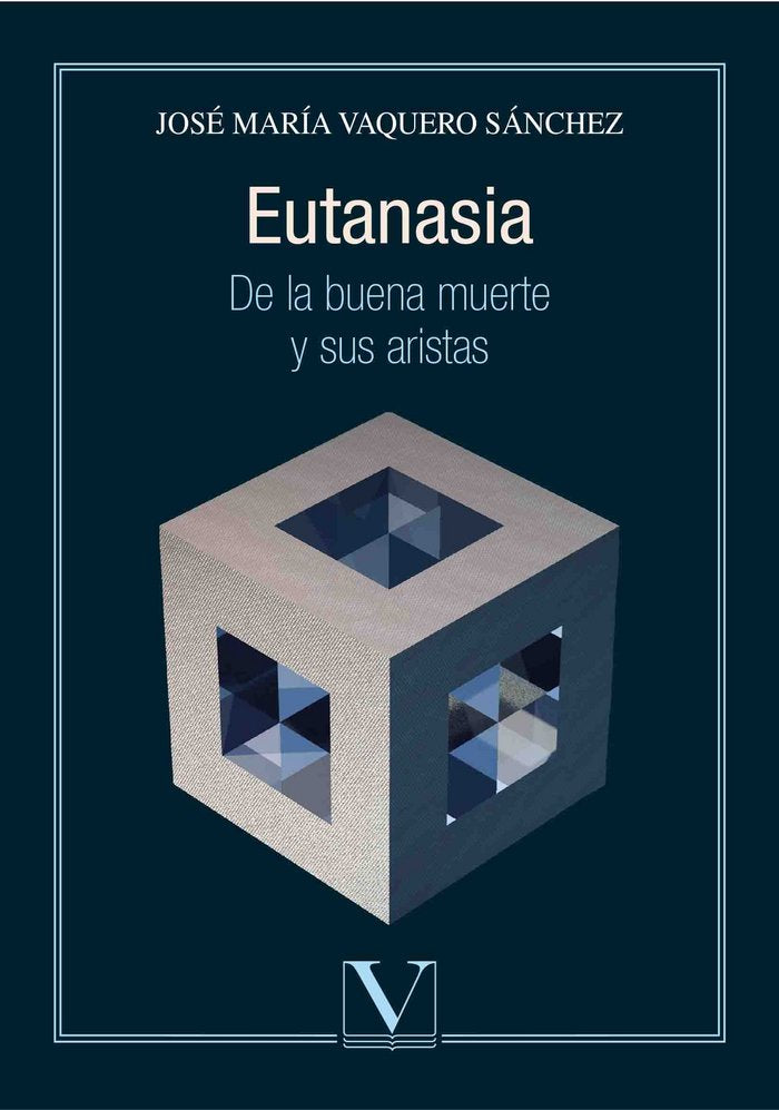 Eutanasia, de Vaquero Sánchez, José María | portada del libro